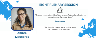 Presentation “Territorial cohesion within and between the countries of an enlarged EU”- Ambre Maucorps