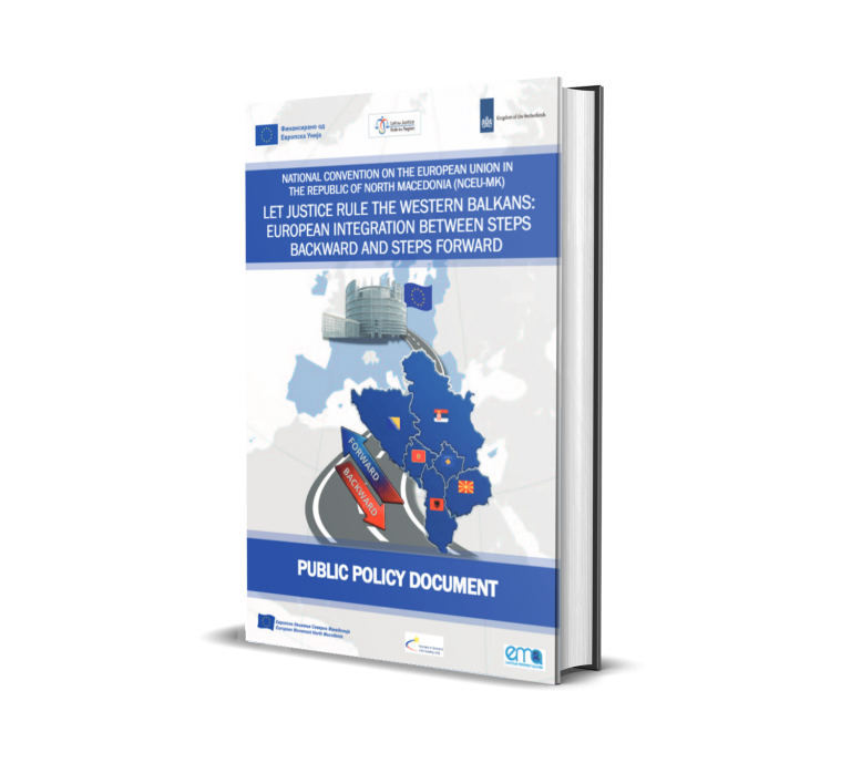 Policy paper: Let Justice rule the Western Balkans: European Integration between steps backward and steps forward
